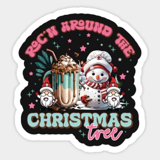 Rockin around the christmas tree Sticker